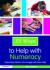 33 Ways to Help with Numeracy : Supporting Children Who Struggle with Basic Skills