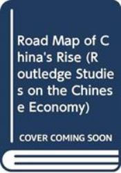 Road Map of China's Rise