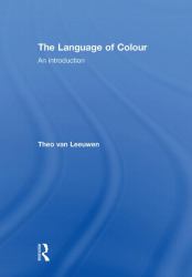 The Language of Colour : An Introduction