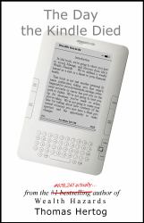 The Day the Kindle Died