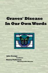 Graves' Disease in Our Own Words