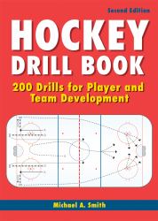 Hockey Drill Book : 200 Drills for Player and Team Development