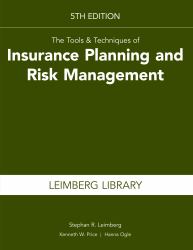 Tools and Techniques of Insurance Planning and Risk Management, 5th Edition