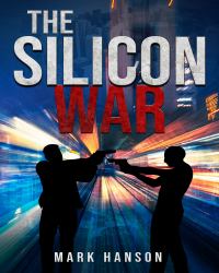 The Silicon War