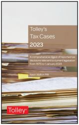 Tolleys Tax Cases 2023