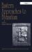 Eastern Approaches to Byzantium : Papers from the Thirty-Third Spring Symposium of Byzantine Studies, University of Warwick, Coventry, March 1999