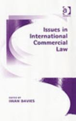 Issues in International Commercial Law