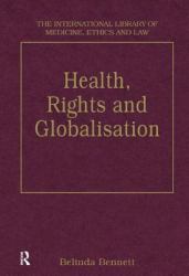 Health, Rights and Globalisation