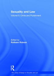 Sexuality and Law Vol. 2 : Volume II: Crime and Punishment