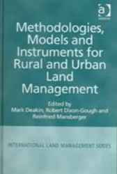 Methodologies, Models and Instruments for Rural and Urban Land Management