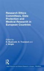 Research Ethics Committees, Data Protection and Medical Research in European Countries