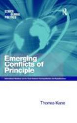 Emerging Conflicts of Principle : International Relations and the Clash Between Cosmopolitanism and Republicanism