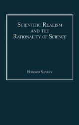 Scientific Realism and the Rationality of Science