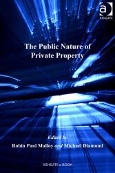 Public Nature of Private Property