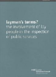 Layman's Terms? The Involvement of Lay People in the Inspection of Public Services