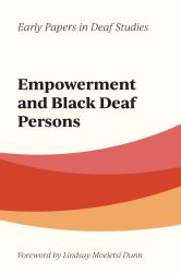 Empowerment and Black Deaf Persons