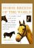 Horse Breeds of the World