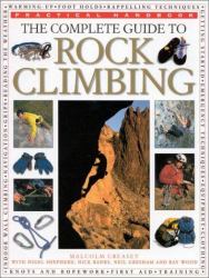 The Complete Guide to Rock Climbing