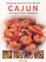 Cajun : Cooking Around the World