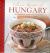 Classic Recipes of Hungary : Traditional Food and Cooking in 25 Authentic Dishes