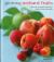 Growing Orchard Fruits : A Directory of Varieties and How to Cultivate Them Successfully