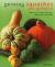 Growing Squashes and Pumpkins : A Directory of Varieties and How to Cultivate Them Succesfully