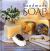 Handmade Soap : How to Create 20 All-Natural Pure and Fragrant Soaps