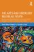 The Arts and Emergent Bilingual Youth : Building Culturally Responsive, Critical and Creative Education in School and Community Contexts