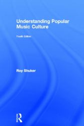 Understanding Popular Music Culture