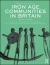 Iron Age Communities in Britain : An Account of England, Scotland and Wales from the Seventh Century BC until the Roman Conquest