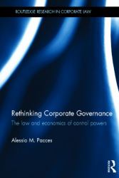 Rethinking Corporate Governance : The Law and Economics of Control Powers