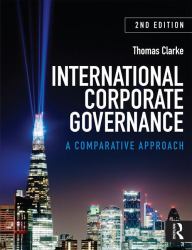 International Corporate Governance : A Comparative Approach