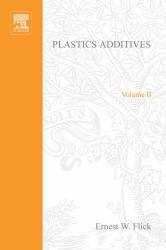 Plastics Additives, Volume 2