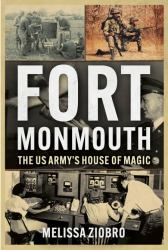 Fort Monmouth : The US Army's House of Magic