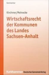 Wirtschaftsrecht der Kommunen des Landes Sachsen-Anhalt