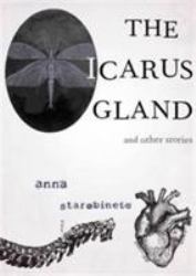 The Icarus Gland and Other Stories