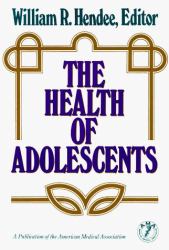 Health of Adolescents : Understanding and Facilitating Biological, Behavioral, and Social Development