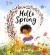 Hello Spring (Best Friends with Big Feelings)