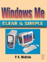 Windows Me Clear and Simple