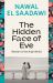 The Hidden Face of Eve : Women in the Arab World