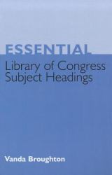 Essential Library of Congress Subject Headings