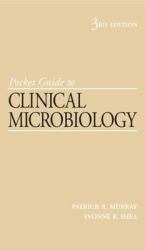 Pocket Guide to Clinical Microbiology