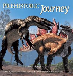 Prehistoric Journey : A History of Life on Earth