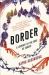 Border : A Journey to the Edge of Europe