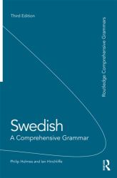 Swedish: a Comprehensive Grammar