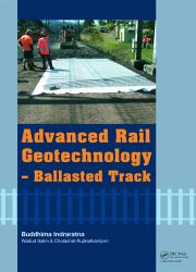 Advanced Rail Geotechnology - Ballasted Track