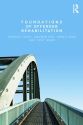 Foundations of Offender Rehabilitation