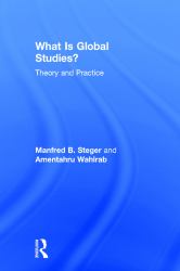 What Is Global Studies? : Theory and Practice