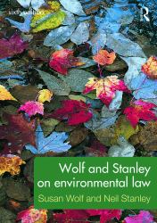 Wolf and Stanley on Environmental Law