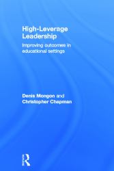 High-Leverage Leadership : Improving Outcomes in Educational Settings